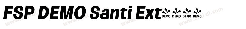 FSP DEMO Santi Ext字体转换 FSP DEMO Santi Ext字体转换
